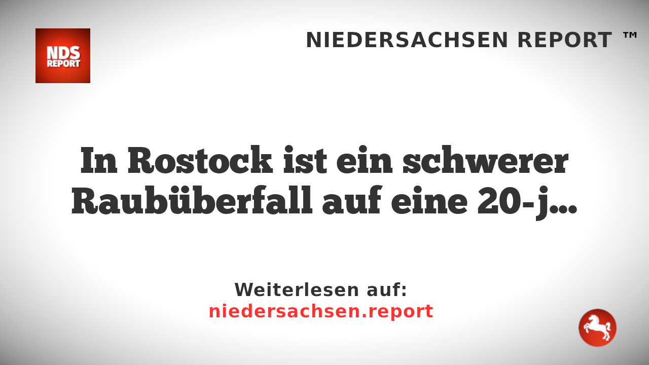 Raubüberfall in Rostock: Täter konnten noch nicht gefasst werden